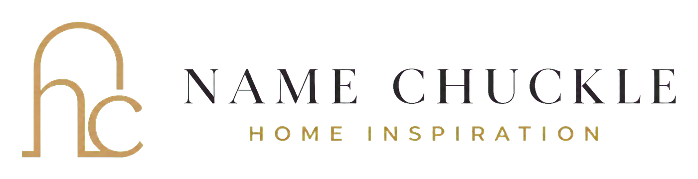 Name Chuckle – Home Inspiration