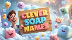 clever soap names