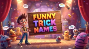 funny trick names
